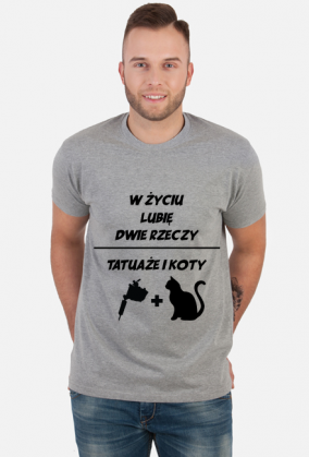 Koszulka" W życiu lubię, dwie rzeczy- tatuaże i koty"