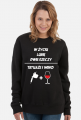 Bluza" W życiu lubię, dwie rzeczy- tatuaże i wino"