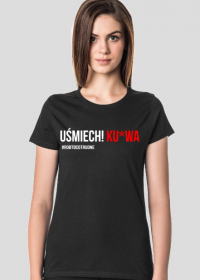 Koszulka Damska "Uśmiech Ku*wa" - czarna