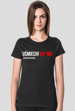 Koszulka Damska "Uśmiech Ku*wa" - czarna