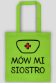 Mów mi siostro