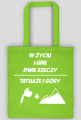 Torba" W życiu lubię, dwie rzeczy- tatuaże i góry"