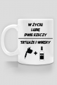 Kubek" W życiu lubię, dwie rzeczy- tatuaże i whisky"