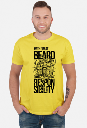 Koszulka z wikingiem - With great beard comes great responsibility