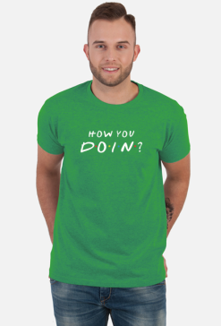 How You Doin