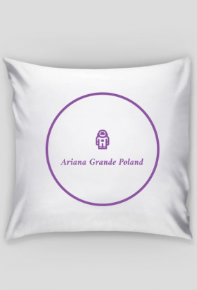 Poduszka by Ariana Grande Poland