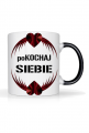 Kubek "poKOCHAJ SIEBIE"