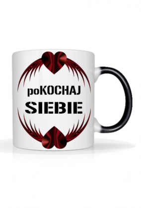 Kubek "poKOCHAJ SIEBIE"