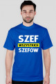 Koszulka SZEF WSZYSTKICH SZEFÓW