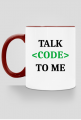 Kubek kolorowy talk code to me