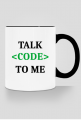Kubek kolorowy talk code to me