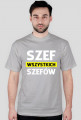 Koszulka SZEF WSZYSTKICH SZEFÓW