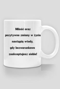 Kubek "zaAKCEPTUJ SIEBIE"