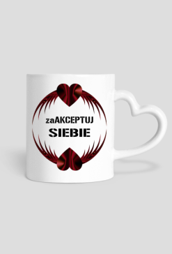 Kubek "zaAKCEPTUJ SIEBIE"