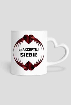 Kubek "zaAKCEPTUJ SIEBIE"