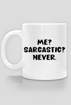 Sarcastic