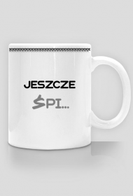 1,2,3... BABA JAGA JESZCZE ŚPI - kubek