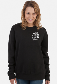 Bluza TWÓJ STARY PIJANY