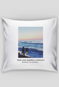 Bądź moim światłem w ciemności