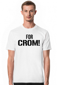 For Crom!