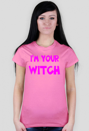 I'm Your Witch - Napis