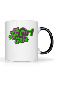 Magiczny Kubek "#GirlTeam"