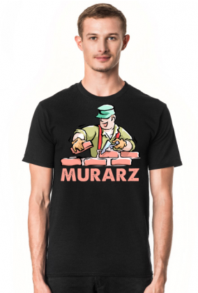 Murarz. Koszulka dla Murarza. Prezent dla Murarza