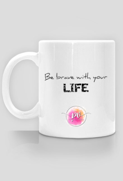 Kubek: Be brave with your life