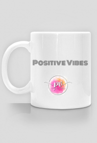 Kubek: Positive Vibes Classic