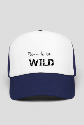 Czapka z daszkiem: Born to be wild