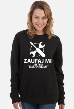 Bluza damska ciemna - Zaufaj mi jestem mechanikiem