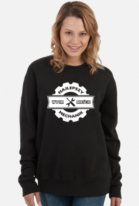 Bluza damska ciemna - Najlepszy mechanik w tym mieście