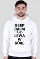 Bluza z kapturem Keep Calm And Lewa W Górę