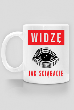 Widzę jak ściągacie - Prezent dla nauczyciela