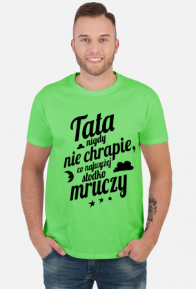Koszulka na dzień ojca - Prezent dla taty, który chrapie