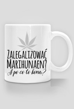 Zalegalizować marihunaen - kubek z nadrukiem
