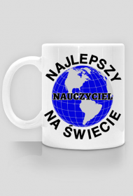 Najlepszy nauczyciel na świecie kubek prezent na Dzień Nauczyciela