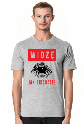 Widzę jak ściągacie - Koszulka dla nauczyciela