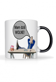 Kubek "Mam dziś wolne "