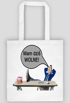 Eko torba "mam dziś wolne" all colours