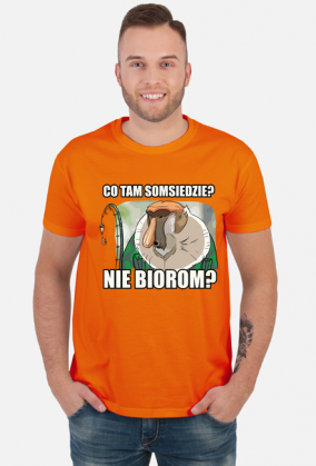 Co tam somsiedzie? Nie biorom? - Koszulka dla wędkarza