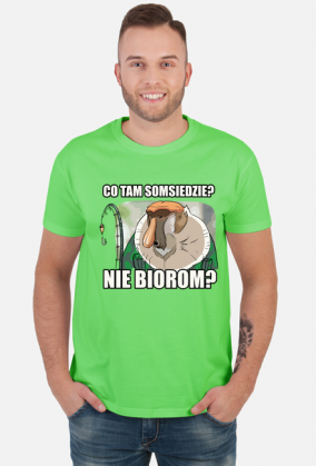Co tam somsiedzie? Nie biorom? - Koszulka dla wędkarza