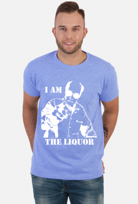 I am the liquor