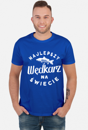 Koszulka dla wędkarza Najlepszy Wędkarz na Świecie