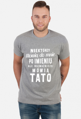 Koszulka dla taty Niektórzy Mówią