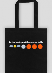 In the best sport there are 5 balls- torba