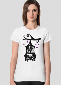 Bats Of To You - zabawny napis - nietoperz - Halloween - gwiazdy - gałąź - grafika - komiks - damska koszulka