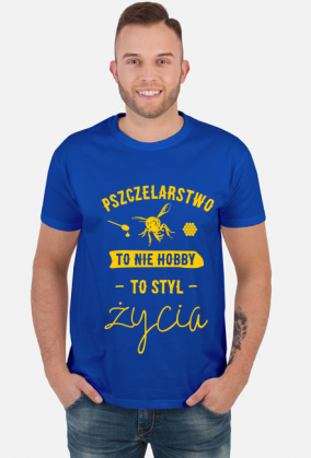 Koszulka z napisem Pszczelarstwo to nie hobby, to styl życia