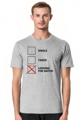 single or taken?- koszulka