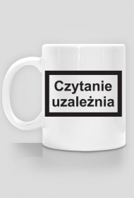 CZYTANIE UZALEŻNIA | KUBEK